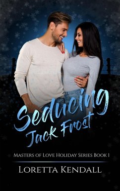Cover Seducing Jack Frost (Masters of Love Holiday Series, #1) (eBook, ePUB)