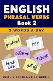 English Phrasal Verbs Book 2 (3 Words a Day) (eBook, ePUB)