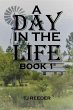 A Day In The Life Book 1 (A Day In The... - Bild 1