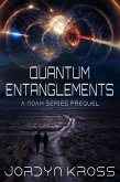 Quantum Entanglements (NOAH, #0) (eBook, ePUB)