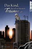 Das Kind, das ich in meinen Träumen sah, Band 06 (eBook, ePUB) Das Kind, das ich in meinen Träumen sah, Band 06 (eBook, ePUB)