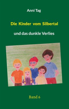 Die Kinder vom Silbertal (eBook, ePUB)