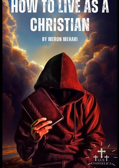 How To Live As A Christian (eBook, ePUB)