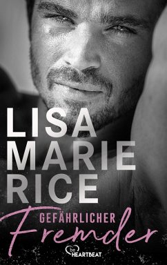 Gefährlicher Fremder (eBook, ePUB) - Rice, Lisa Marie