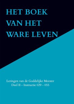 HET BOEK VAN HET WARE LEVEN - Anna Maria Hosta