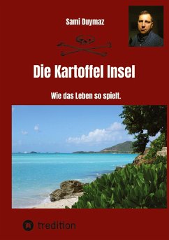 Die Kartoffel Insel - Duymaz, Sami