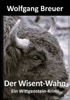 Der Wisent-Wahn - Breuer, Wolfgang