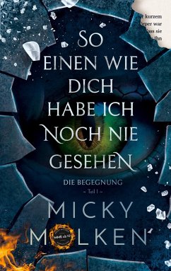 So einen wie dich habe ich noch nie gesehen - Molken, Micky