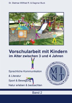 Vorschularbeit mit Kindern im Alter zwischen 3 bis 4 Jahren - Buck, Dietmar-Wilfried;Buck, Dagmar