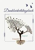 Dankbarkeitstagebuch