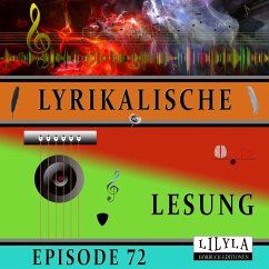 Lyrikalische Lesung Episode 72 (MP3-Download) - Holz, Arno