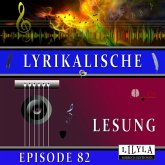 Lyrikalische Lesung Episode 82 (MP3-Download)