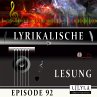 Lyrikalische Lesung Episode 92... - Bild 1