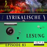 Lyrikalische Lesung Episode 83 (MP3-Download)