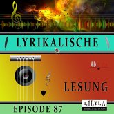 Lyrikalische Lesung Episode 87 (MP3-Download)