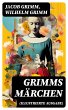 Grimms Märchen (Illustrierte Ausgabe)... - Bild 1