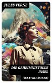 Die geheimnisvolle Insel (Sci-Fi Klassiker) (eBook, ePUB)