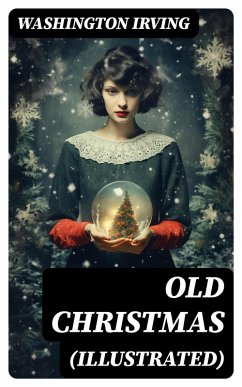 Cover OLD CHRISTMAS (Illustrated) (eBook, ePUB)