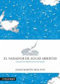 El nadador de aguas abiertas (eBook, ePUB)