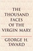 The Thousand Faces of the Virgin Mary (eBook, ePUB)
