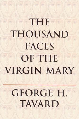The Thousand Faces of the Virgin Mary (eBook, ePUB) The Thousand Faces of the Virgin Mary (eBook, ePUB)