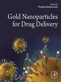Gold Nanoparticles for Drug Delivery (eBook, ePUB)