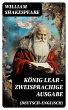 König Lear - Zweisprachige Ausgabe... - Bild 1