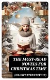 The Must-Read Novels for Christmas Time (Illustrated Edition) (eBook, ePUB)
