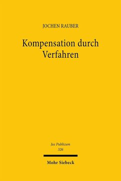 Kompensation durch Verfahren - Rauber, Jochen