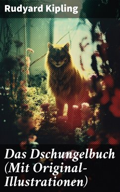 Das Dschungelbuch (Mit Original-Illustrationen) (eBook, ePUB) - Kipling, Rudyard