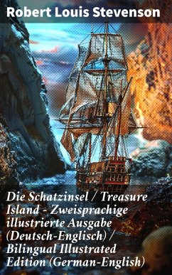 Cover Die Schatzinsel / Treasure Island - Zweisprachige illustrierte Ausgabe (Deutsch-Englisch) / Bilingual Illustrated Edition (German-English) (eBook, ePUB)