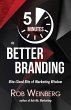 5 Minutes to Better Branding (Ask Mr.... - Bild 1