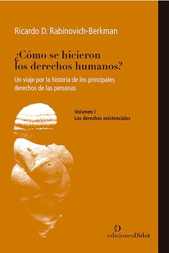 Cover ¿Cómo se hicieron los derechos humanos? Vol. I (eBook, PDF)
