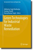 Green Technologies for Industrial Waste Remediation (eBook, PDF)