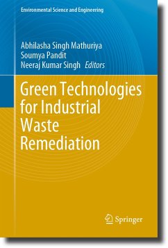 Green Technologies for Industrial Waste Remediation (eBook, PDF)