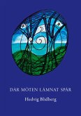 Där möten lämnat spår (eBook, ePUB)