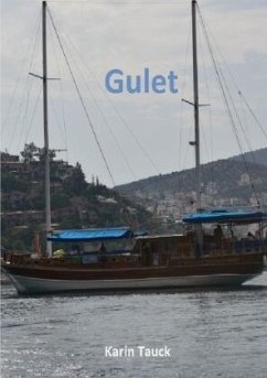 Gulet - Tauck, Karin