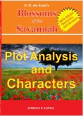 H R ole Kulet's Blossoms of the Savannah: Plot Analysis and Characters (A Guide Book to H R ole Kulet's Blossoms of the Savannah, #1) (eBook, ePUB)