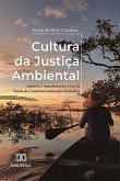 Cultura da Justiça Ambiental (eBook, ePUB)