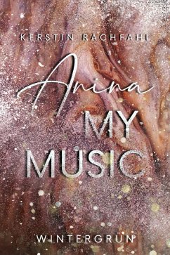 Anina my music (eBook, ePUB) - Rachfahl, Kerstin