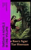 TARZAN: 8 Novels in One Volume (eBook, ePUB)