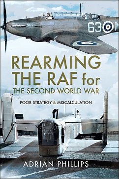 Cover Rearming the RAF for the Second World War (eBook, ePUB)