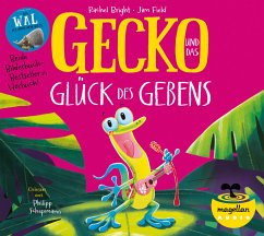 Gecko und das Glück des Gebens / Der Wal, der immer mehr wollte (Audio-CD) - Bright, Rachel