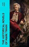 The Historical Novels of Mark Twain (eBook, ePUB)