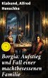 Borgia: Aufstieg und Fall einer... - Bild 1