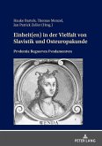 Einheit(en) in der Vielfalt von Slavistik und Osteuropakunde (eBook, PDF)