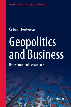 Geopolitics and Business (eBook, PDF) - Nestorović, Čedomir