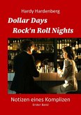 Dollar Days, Rock´n Roll Nights (eBook, ePUB)