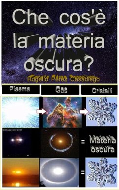 Che cos'è la materia oscura? (eBook, ePUB) - Casadiego, Rogelio Perez