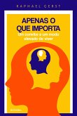 Apenas o que importa (eBook, ePUB)